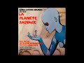 Capture de la vidéo La Planete Sauvage - Alain Goraguer (1973) (Vinyl Rip)