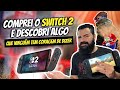 30 dias com o Switch 2 — opinião de quem pagou, aprecia e é Nintendista de verdade