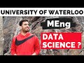 University of Waterloo MEng - ECE | How to become a Data Scientist without professional experience?