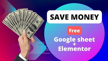 Integrate Google Sheets with Elementor | Collect WordPress Form Submissions for FREE!