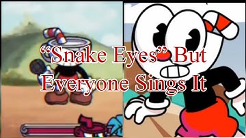 “Snake Eyes” But Everyone Sings It (Side-by-side Comparison FNF)