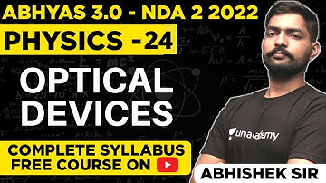 Optics -  Physics For NDA Exam | Abhyas 3.0 Complete Batch For NDA 2 2022 | NDA Physics Classes LWS
