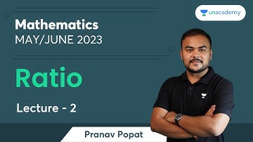 Ratio | Lecture 2 | Pranav Popat | CA Foundation