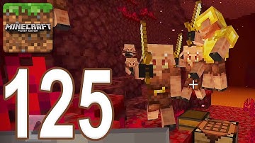 Minecraft Bedrock Survival - Gameplay Walkthrough Part 125 - Nether Update (iOS, Android)