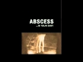 Abscess(Slo) - Learn To Kill