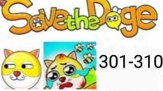 Save The Doge, 301-310 Level. Головоломка И Логическая Игра.