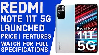 Redmi Note 11T 5G Specifications 6.6Fhd 50Mpcamera