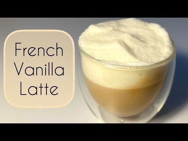 How to make French Vanilla Latte Recipe class=