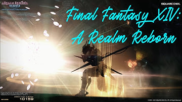 Final Fantasy XIV: A Realm Reborn [Benchmark]