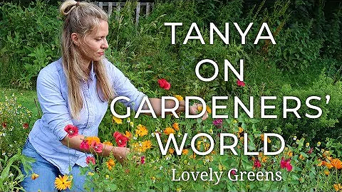 Tanya on Gardeners' World & an interview with Fran...