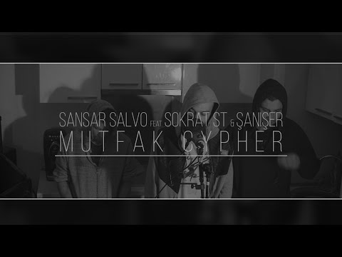 Sansar Salvo - Mutfak Cypher feat. Sokrat ST & Şanışer