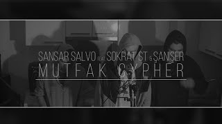 Sansar Salvo - Mutfak Cypher Feat Sokrat St Şanışer