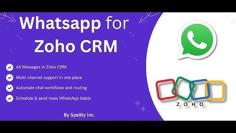 WhatsApp + Zoho CRM Integration: Spellty Connect App from Zoho Marketplace