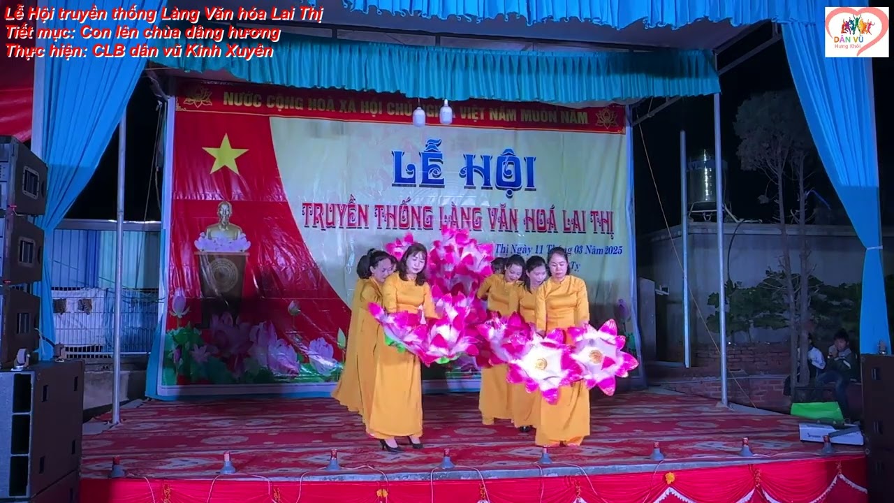 Lễ Hội truyền thống Làng Văn Hóa Lai Thị; Tiết mục: Con lên chùa dâng hương - CLB dân vũ Kinh Xuyên