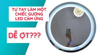 Gương nhà tắm đèn LED cảm ứng thần kỳ thế nào?