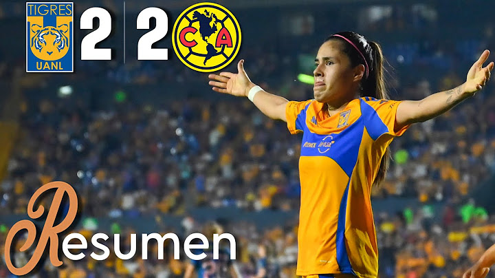 TIGRES 2-2 AMÉRICA Semifinal vuelta | Las AMAZONAS van por otro título
