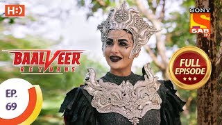 Baalveer Returns - Ep 69 - Full Episode - 13Th December 2019