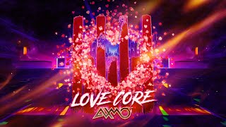 AXMO - Love Core