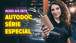 Como substituir a filtro de óleo e óleo do motor no AUDI A4 B7 Sedan [TUTORIAL AUTODOC]