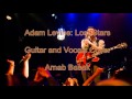 Lost Stars (Adam Levine): Guitar and Vocals Cover