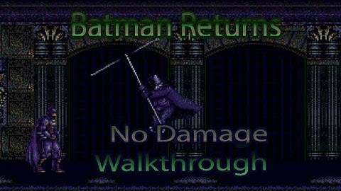 Batman Returns: Sega Genesis No Damage Run Walkthrough (successful) 720HD