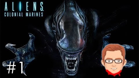 Aliens Colonial Marines #1 - Kicking Ripley