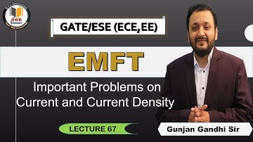 EMFT | Lec  67 | Important Problems on Current and Current Density