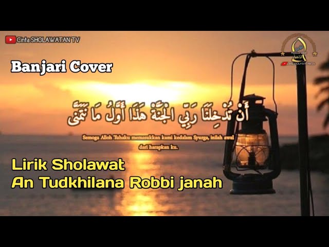 Antudkhilana lirik Arab & Terjemahan Banjari Cover class=