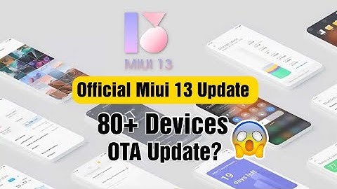 MIUI 13 Supported Device list {China&India}