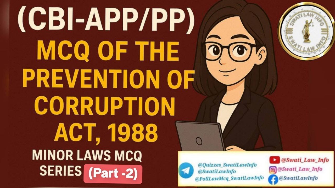 Prevention of Corruption Act, 1988 MCQ Series-2 | CBI-APP / PP / Delhi-APP Exam Special 