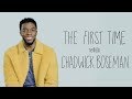 The First Time with Chadwick Boseman | Rolling Stone