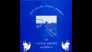 Jah Shaka Meets Pepper in Addis Ababa Studio's (Full album 1985)