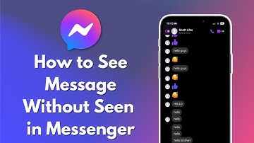 How to See Message Without Seen in Messenger 2024