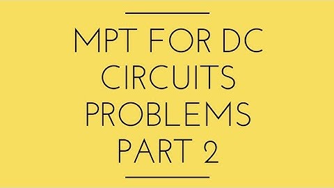 48Problems based on Maximum Power Transfer Theorem for DC Circuits Part 2(Network Analysis for GATE)