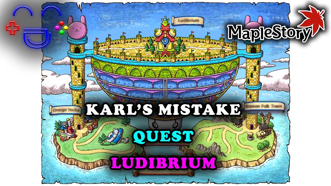 Karl's Mistake Ludibrium Maplestory Guide - YouTube