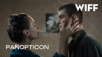 PANOPTICON Trailer - WIFF 2025