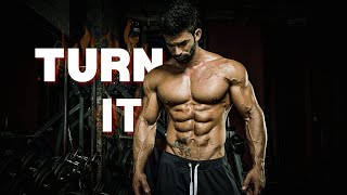 TURN IT UP -- Gym Motivation