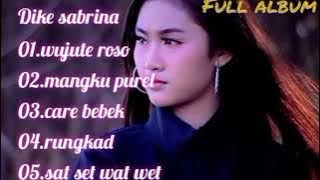 wujute roso,dike Sabrina, full album terbaru2023/tanpa iklan/
