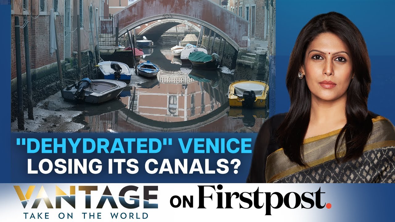 Venice Canals Run Dry | Why Is Venice Losing Its Charm? | Vantage with Palki Sharma