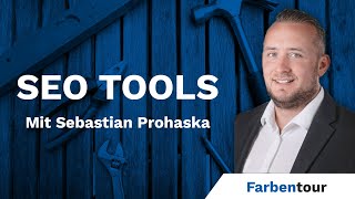 SEO Tools im Fokus: An diesen Tools kommt kein SEO vorbei (feat. Sebastian Prohaska)