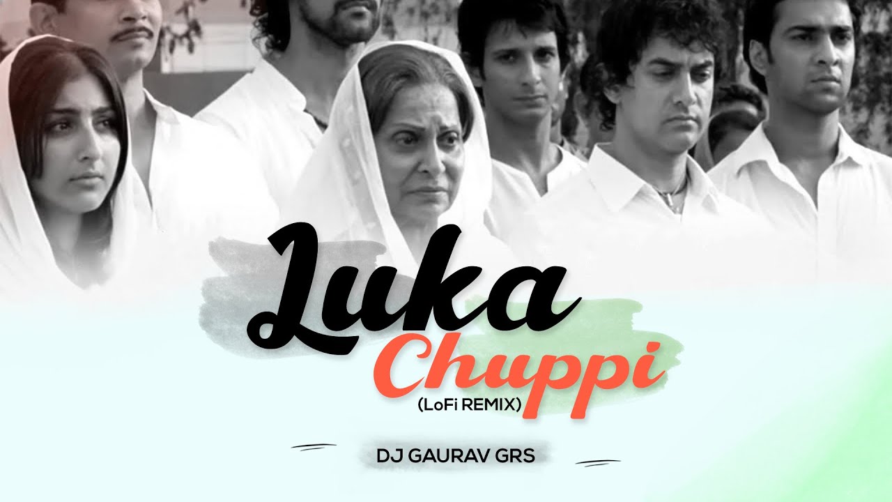 LUKA CHUPPI LoFi REMIX   DJ GAURAV GRS  RANG DE BASANTI  AMIR KHAN  LATA MANGESHKAR