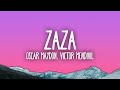 Oscar Maydon Victor Mendivil ZaZa Oscar Maydon Victor Mendivil ZaZa