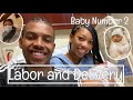 BIRTH DURING QUARANTINE | LABOR AND DELIVERY VLOG| BABY NUMBER 2