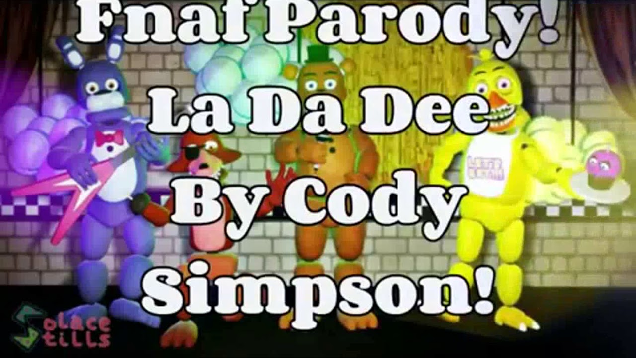 La da dee FNAF YouTube