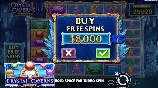 Opening 5 $8,000 Bonuses On Crystal Cavern Megaways