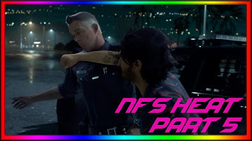 NFS Heat Full Gameplay | Part 5 [No Commentary]
