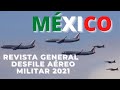 100 aviones al aire¡ Revista General de la Parada Aérea  del Desfile Militar 2021