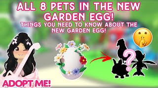 All 8 Pets In The Garden Egg In Adopt Me!?😺🤩 NEW GARDEN EGG UPDATE IN ADOPT ME!🌸🌷 #adoptme