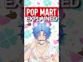 PopMart Brands Explained! #skullpanda #dimoo #vtuber #blindbox #vtuberclips