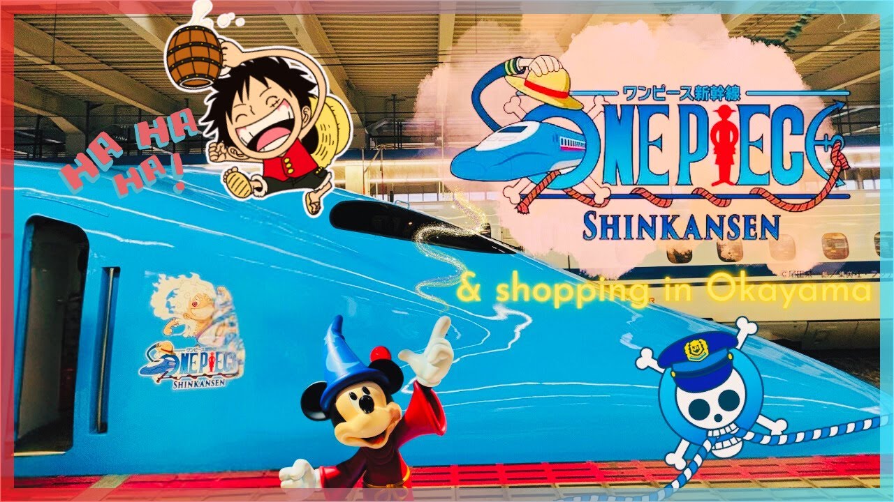 🚅🏴‍☠️One Piece Shinkansen!! Train Tour & Shopping in Okayama~